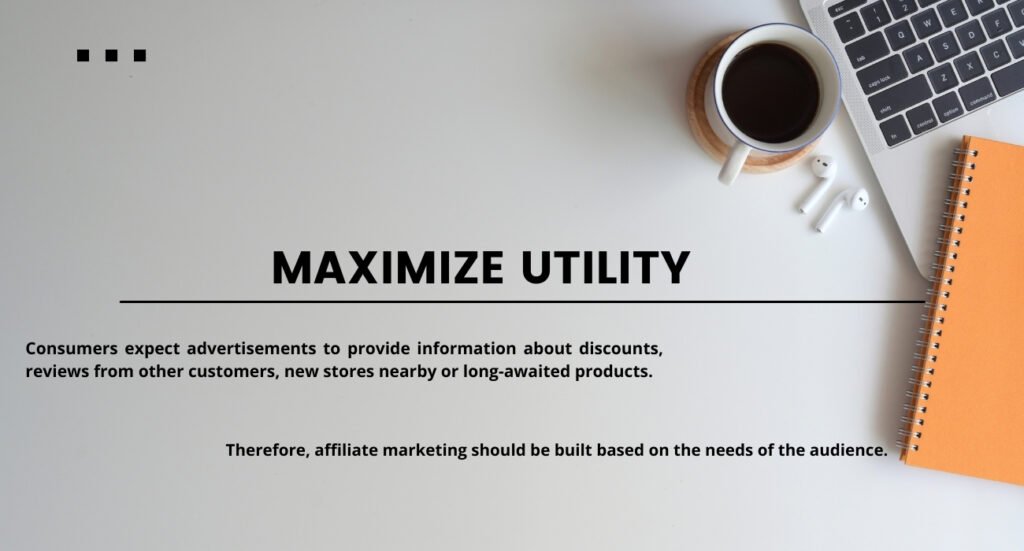 Maximize Utility
