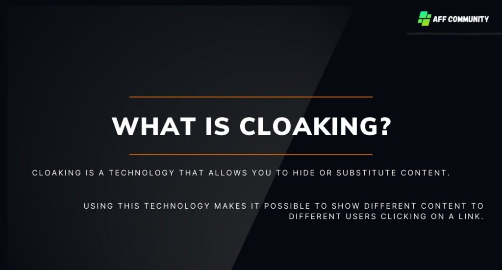 What is cloaking