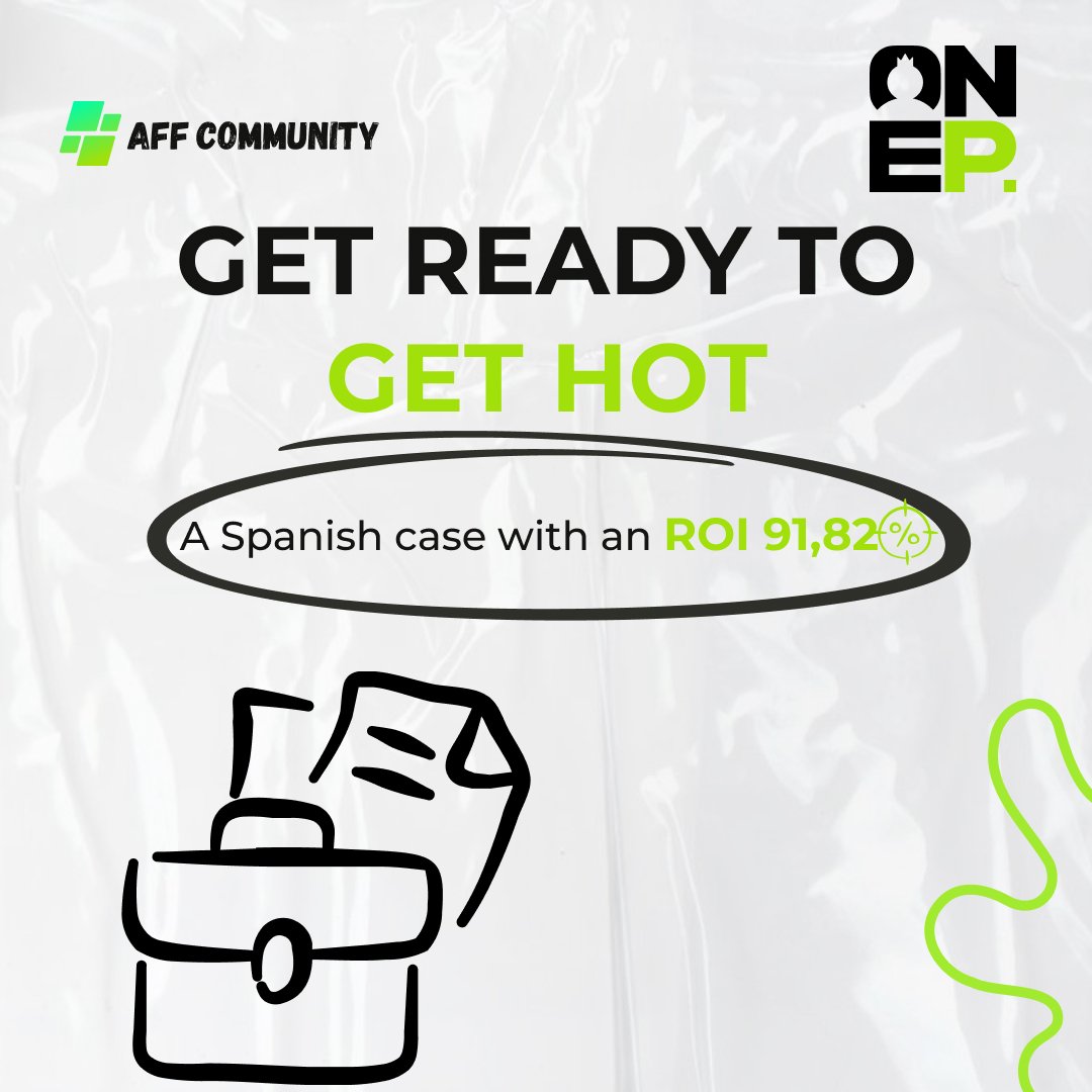 Get ready to get hot – a Spanish case with an ROI of 91.82% img