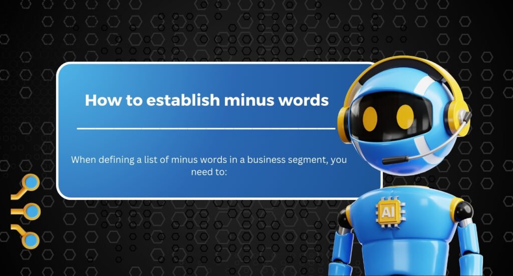 How to establish minus words