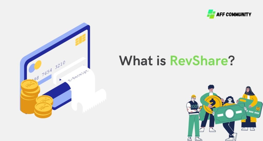 What is RevShare?
