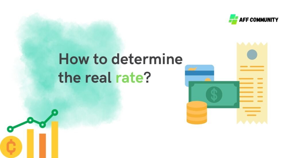 How to determine the real rate?