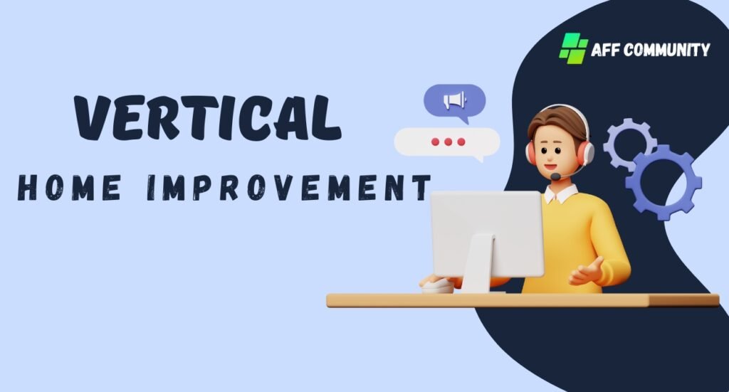 Vertical Home Improvement