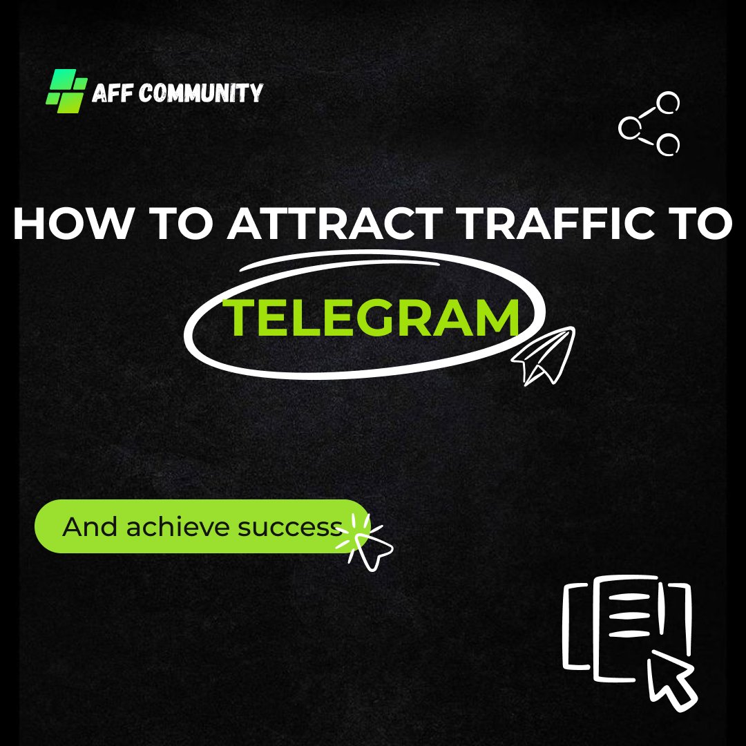 How to attract traffic to Telegram and achieve success img