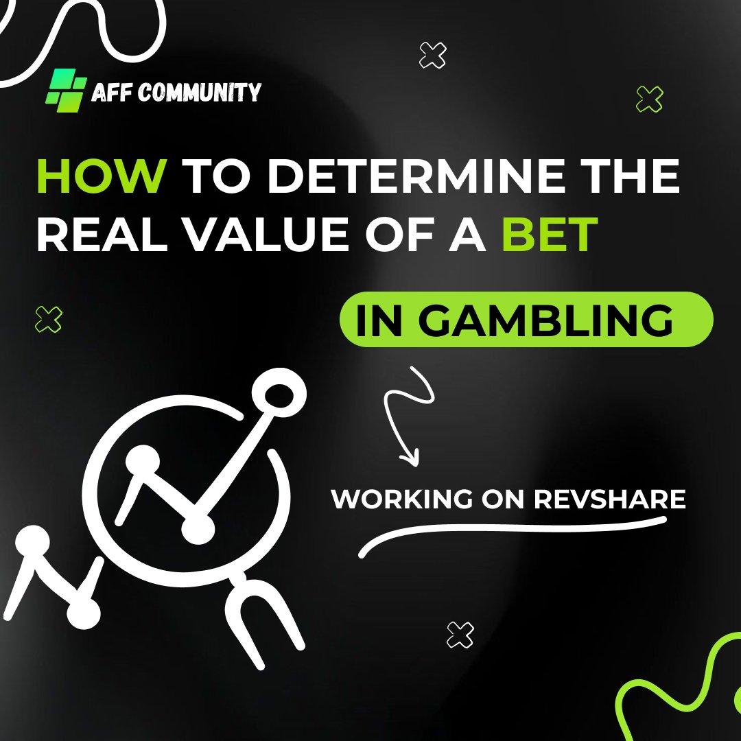 How to determine the real value of a bet in gambling working on RevShare img