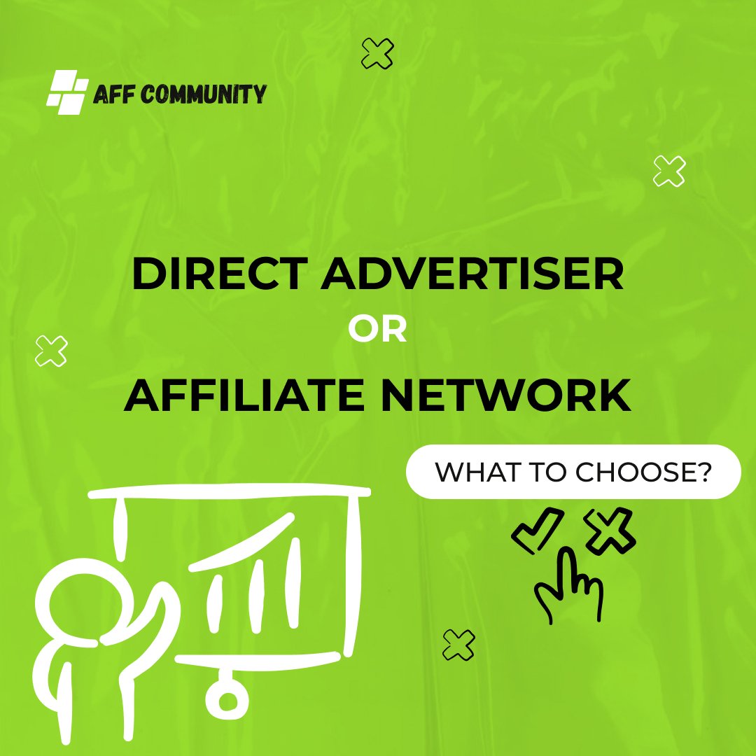 Direct advertiser or affiliate network: what to choose? img