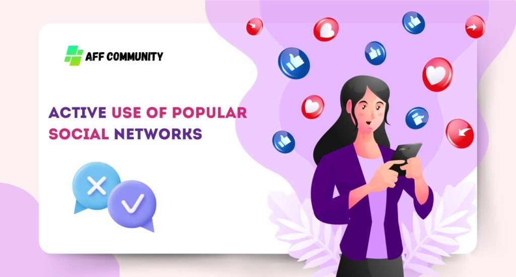 Active use of popular social networks