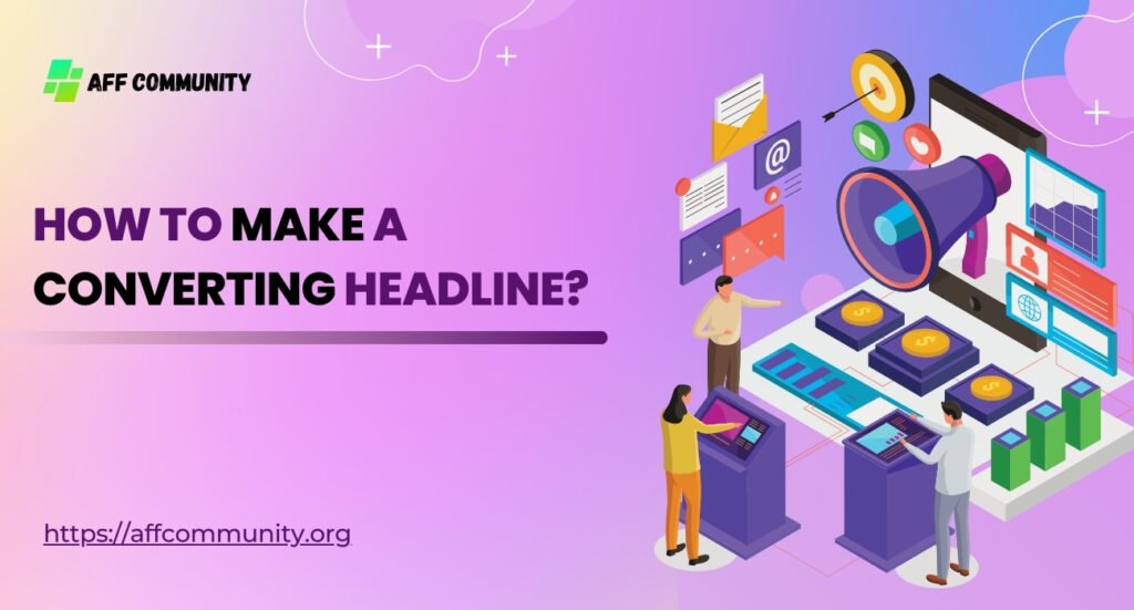 How to make a converting headline?
