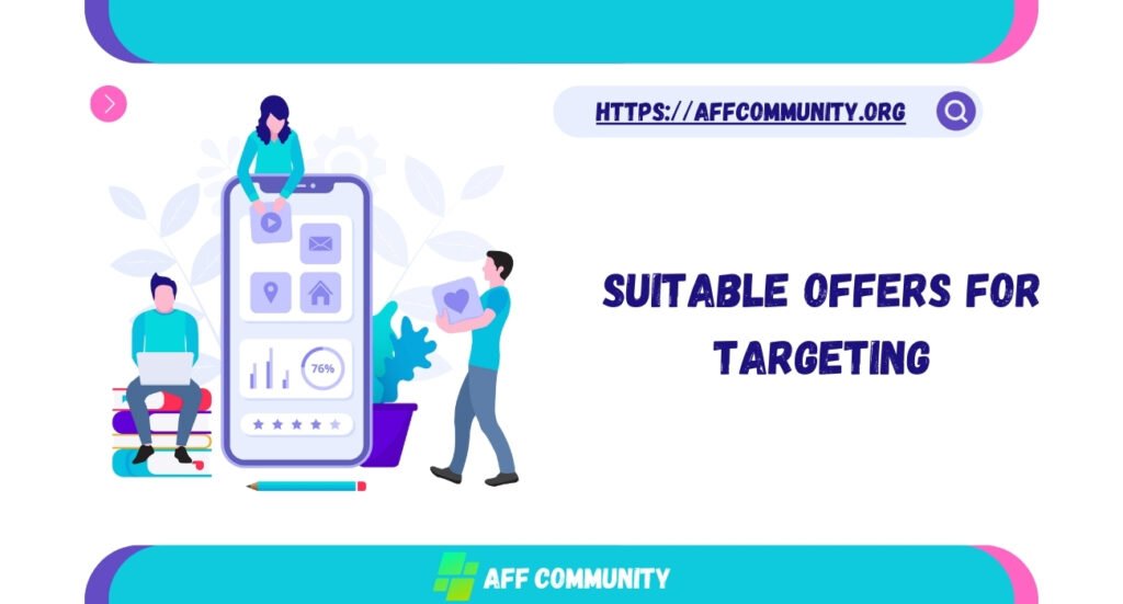 Suitable offers for targeting