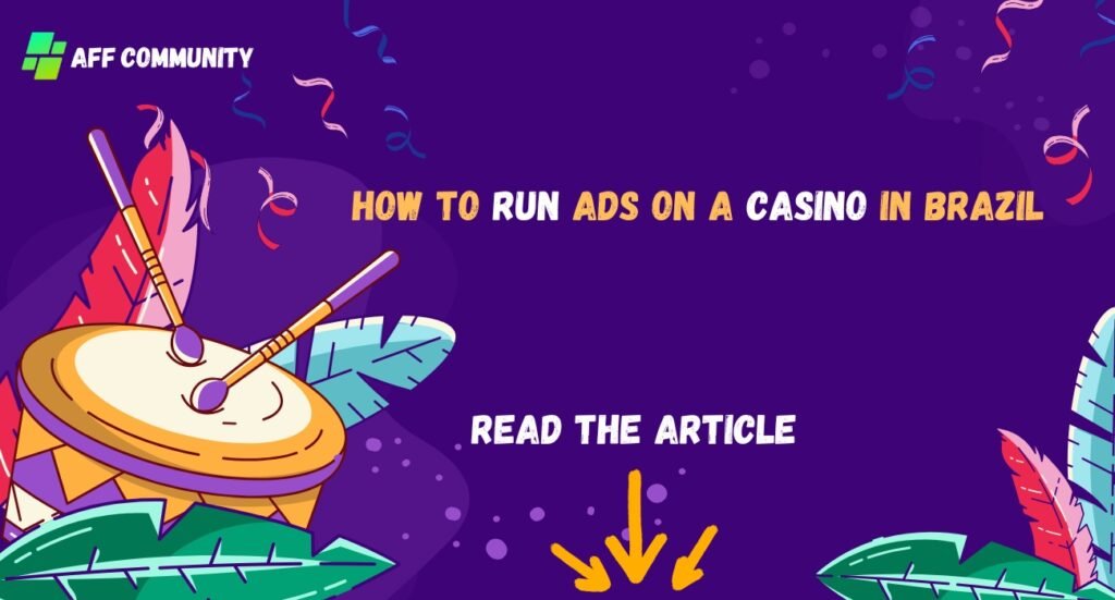 How to run ads on a casino in brazil