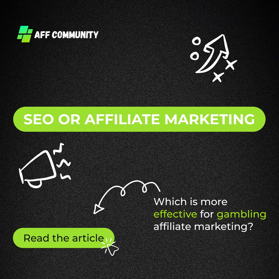 SEO or affiliate marketing: which is more effective for gambling affiliate marketing? img