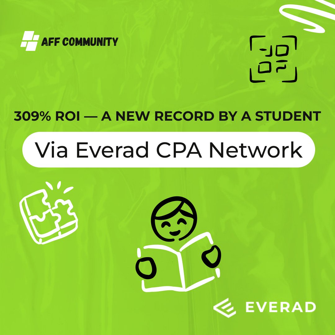 309% ROI — A New Record by a Student via Everad CPA Network img