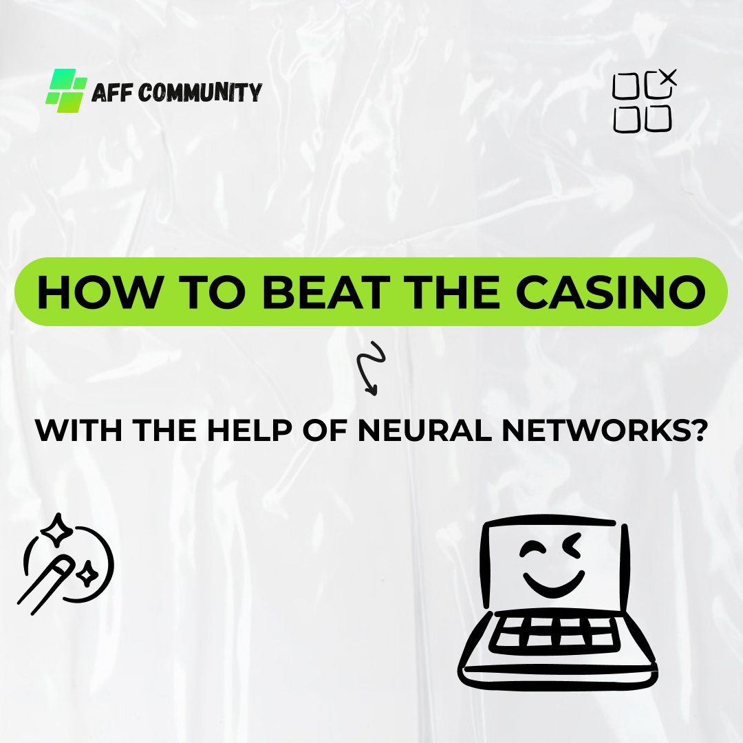 How to beat the casino with the help of neural networks? img