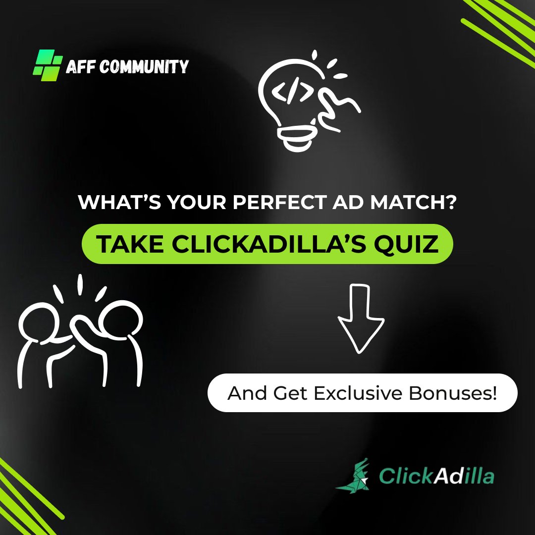 What’s Your Perfect Ad Match? Take ClickAdilla’s Quiz and Get Exclusive Bonuses! img