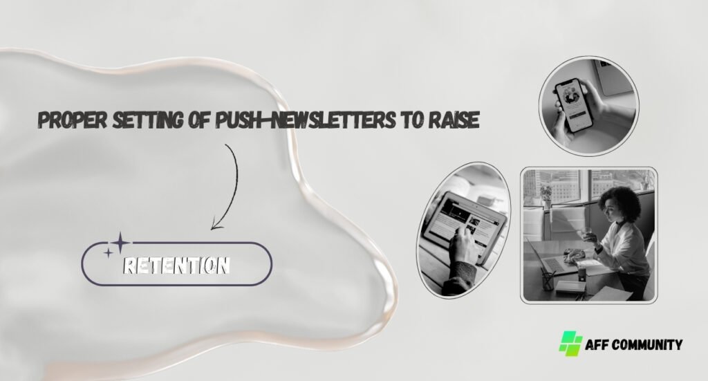 Retention via push notification