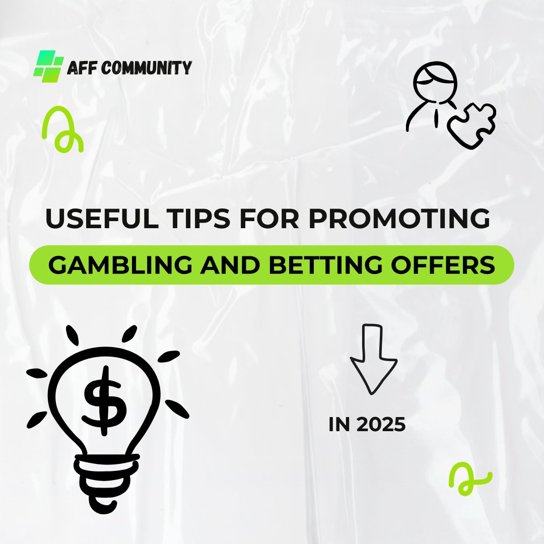 Useful tips for promoting gambling and betting offers in 2025 img
