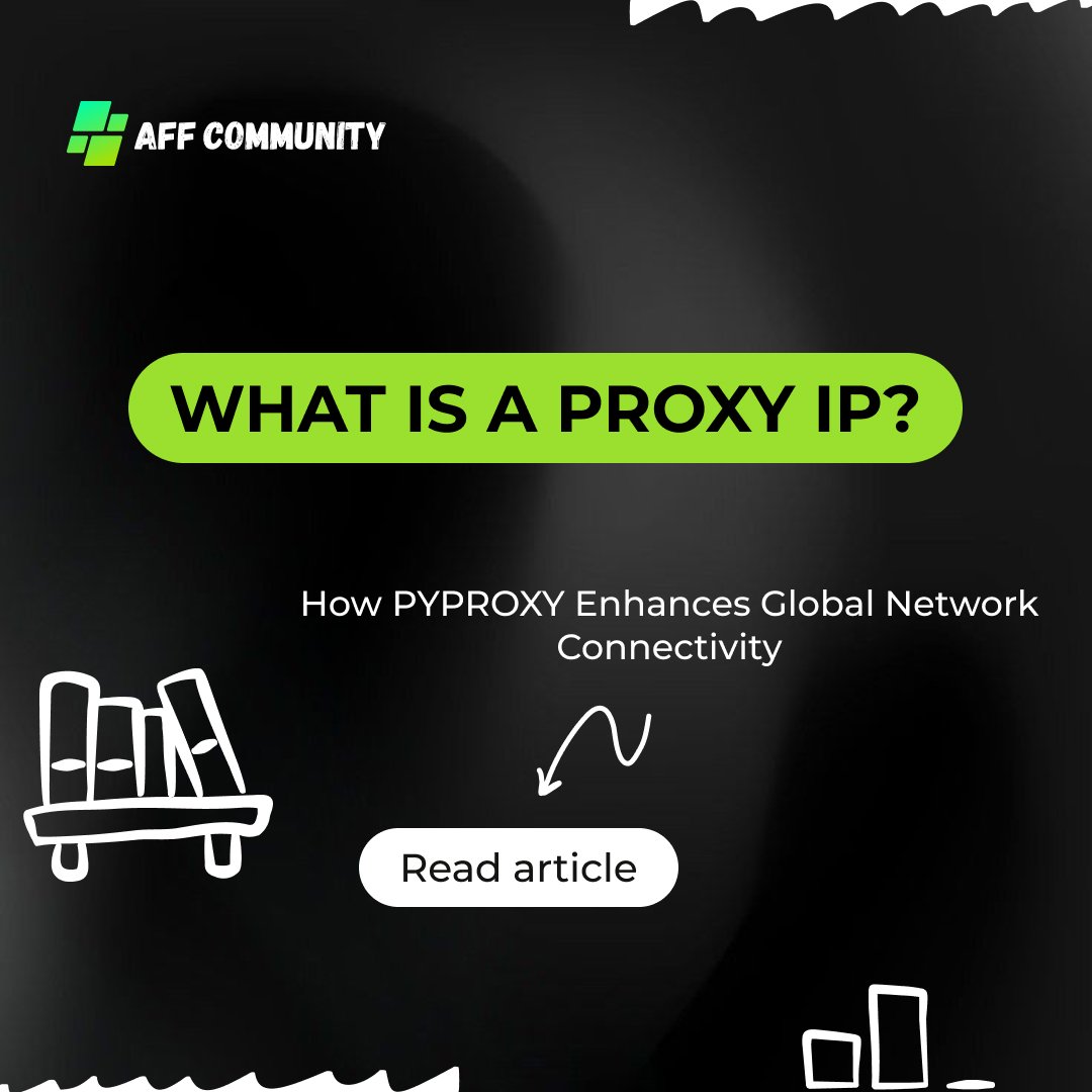 What is a Proxy IP? How PYPROXY Enhances Global Network Connectivity img