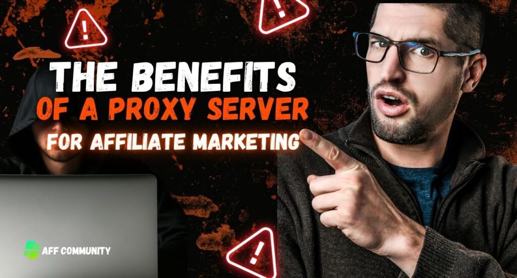 Proxy server for affiliate marketing