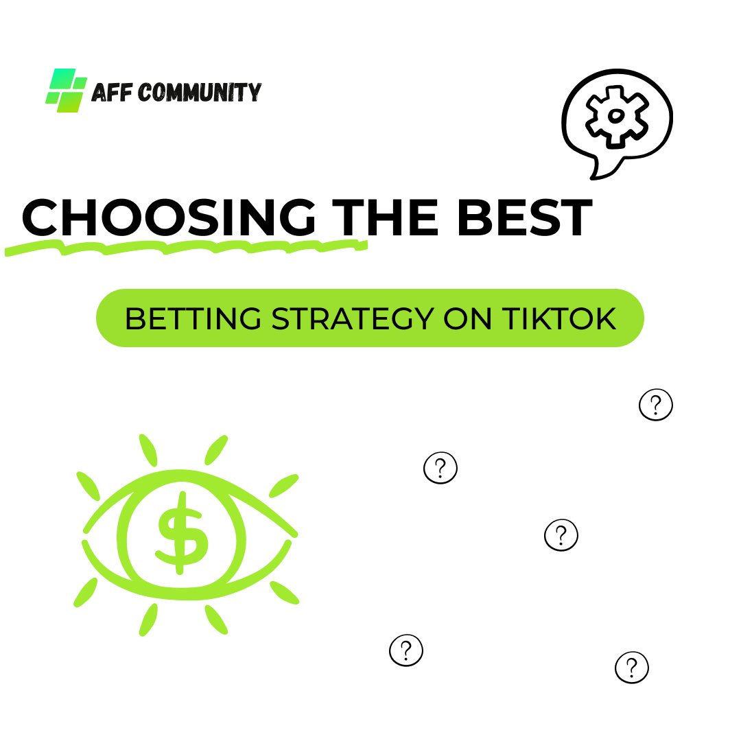 Choosing the best betting strategy on TikTok img