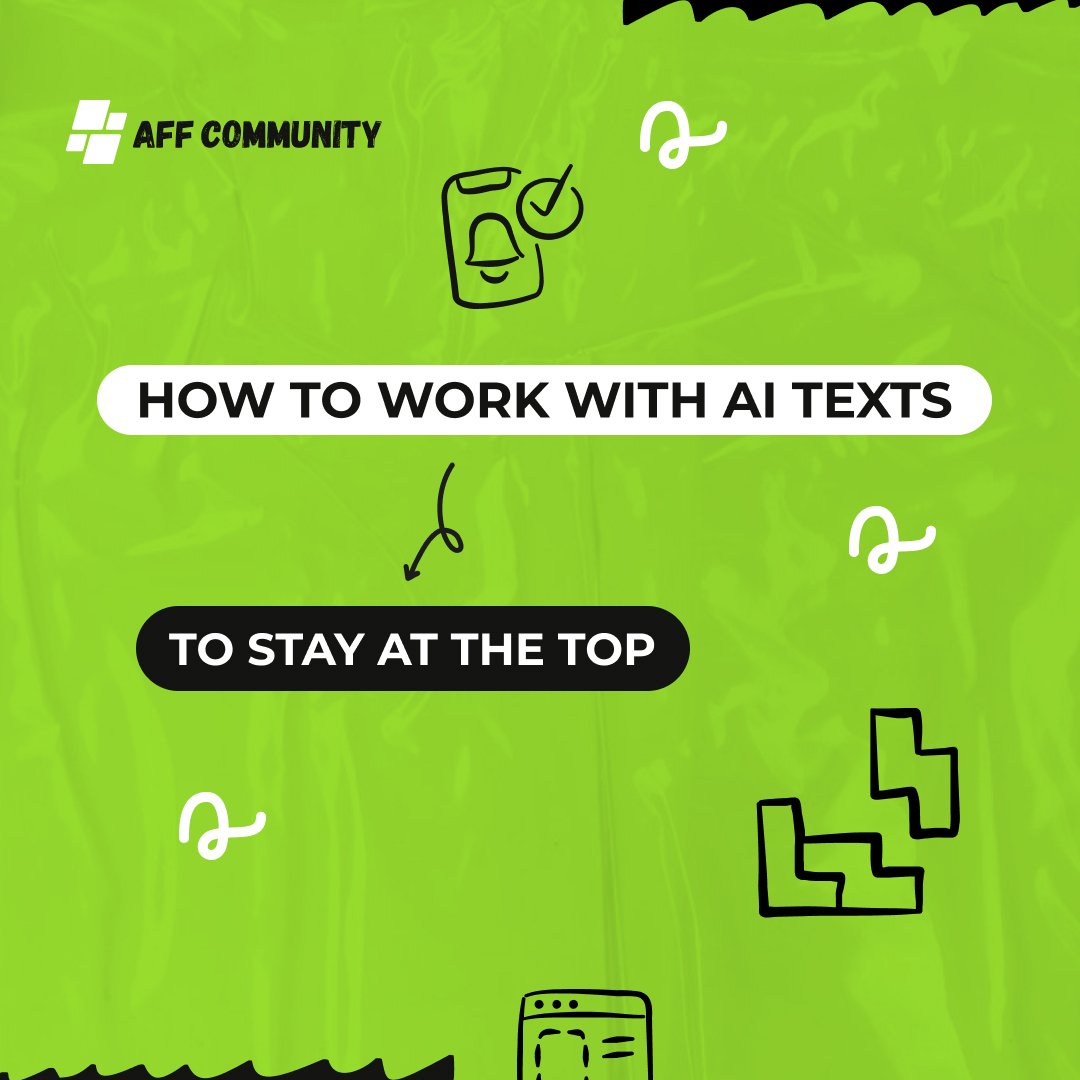 How to work with AI texts to stay at the top img
