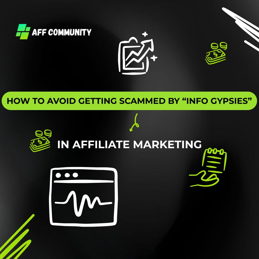 How to Avoid Getting Scammed by “Info Gypsies” in Affiliate Marketing img
