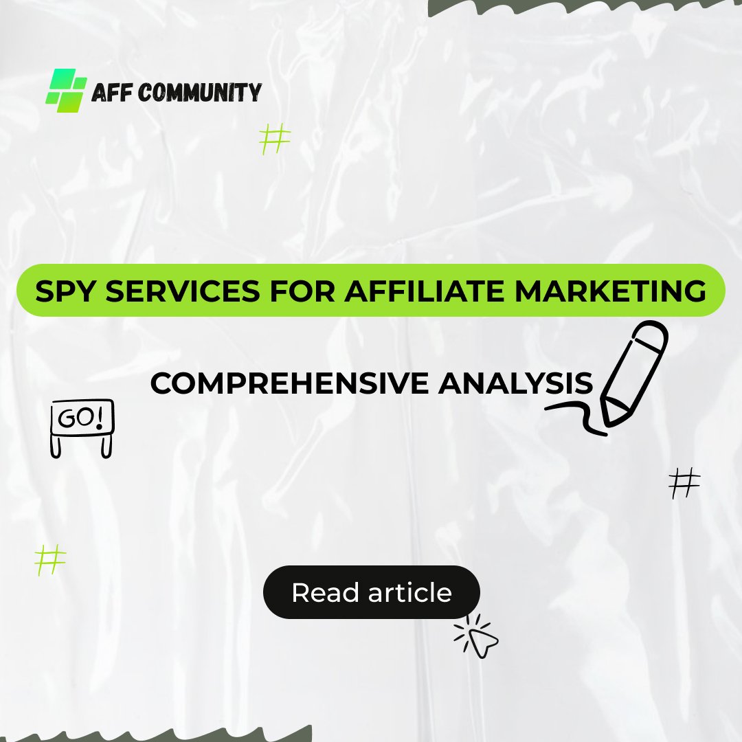 Spy services for affiliate marketing: a comprehensive analysis img