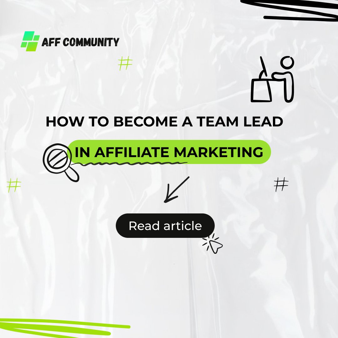 How to Become a Team Lead in Affiliate Marketing img